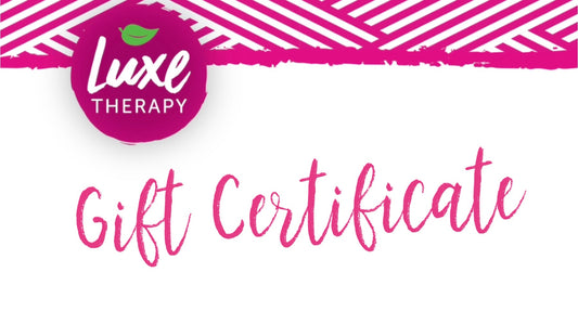 Luxe Therapy Gift Certificate
